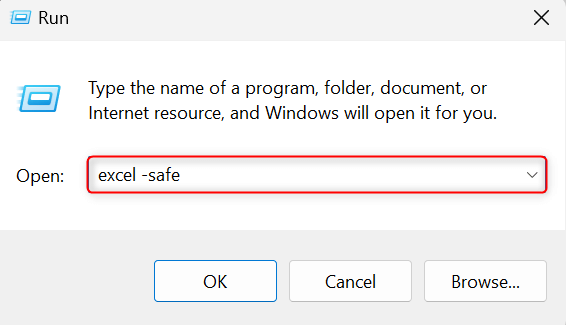 "excel -safe" highlighted in the "Open" field in Run dialog box.