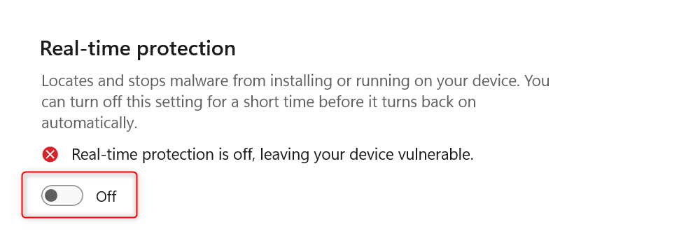 "Off" switch for "Real-time protection" highlighted in Windows Security app.