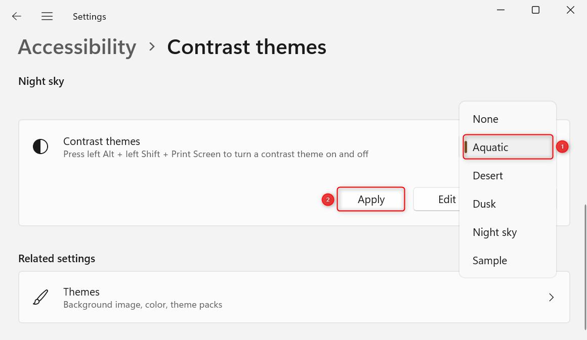 Select a contrast theme and click "Apply" in "Contrast themes" section.