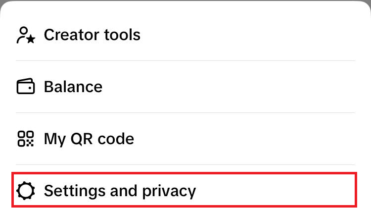 "Settings and privacy" option in TikTok menu.