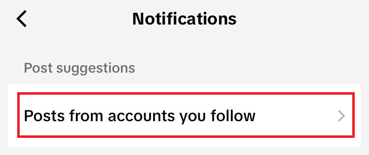 "Posts from accounts you follow" option in TikTok notification settings.