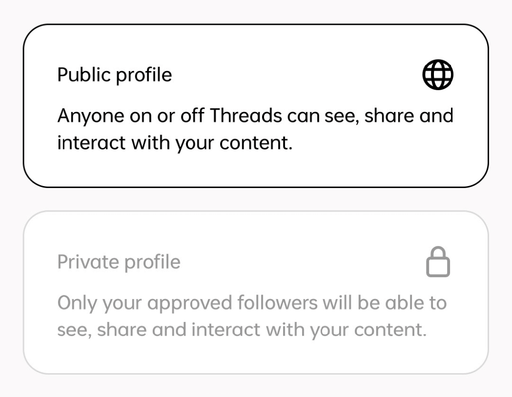 Choose between a public and private account on Threads.